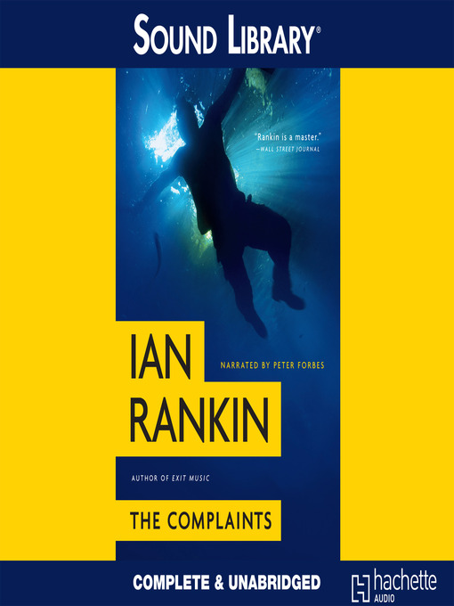 Title details for The Complaints by Ian Rankin - Wait list